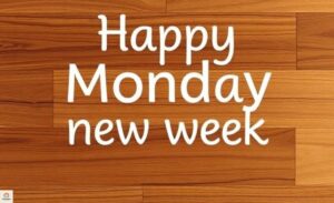 250-monday-happy-new-week-quotes-blessings-and-monday-motivation-messages-2026