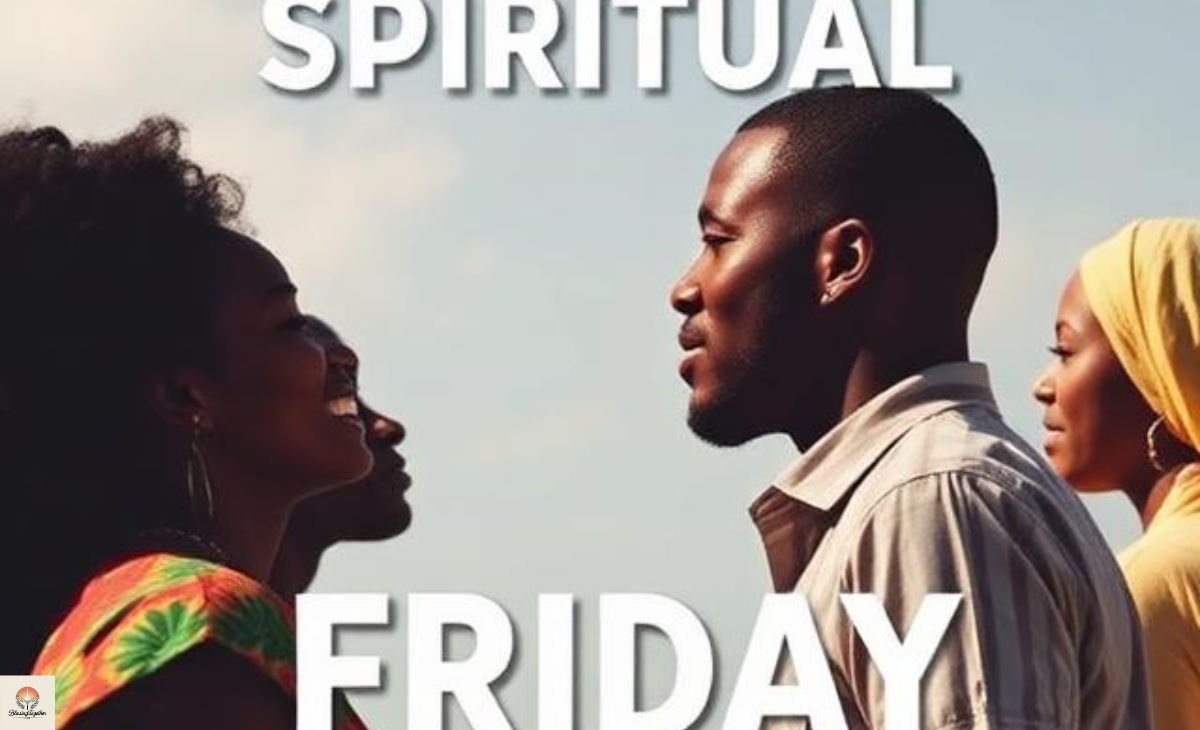 african american spiritual friday blessings