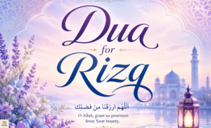 prayer-for-wealth-in-islam-powerful-duas-for-rizq-barakah-and-financial-success